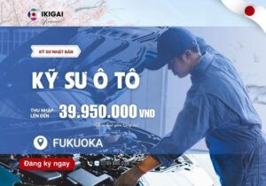 Kỹ sư ô tô - Fukuoka - PV: 03/02/2026