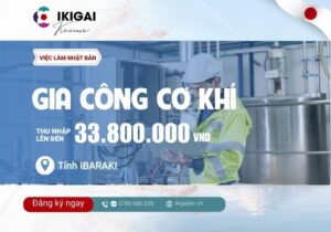 Gia công cơ khí - Ibaraki - PV: 03/2026