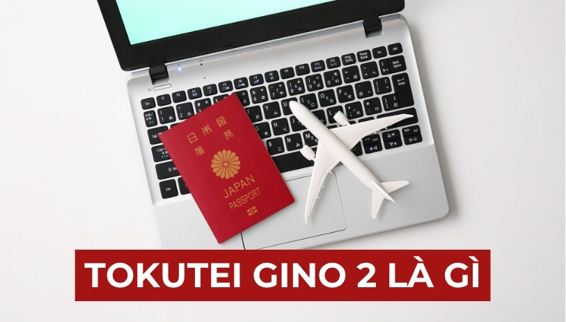 Tokutei Gino 2 là gì